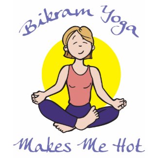 Funny Bikram Yoga Women's T-Shirt shirt