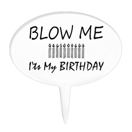 Funny Birthday Cake Toppers Funny Birthday Cake Toppers
