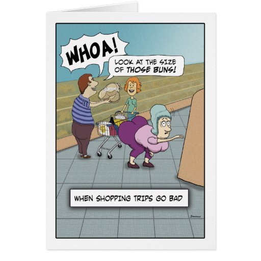 Funny birthday card: Big Buns
