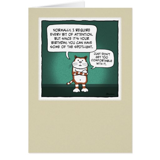 Funny birthday card: Cat Spotlight