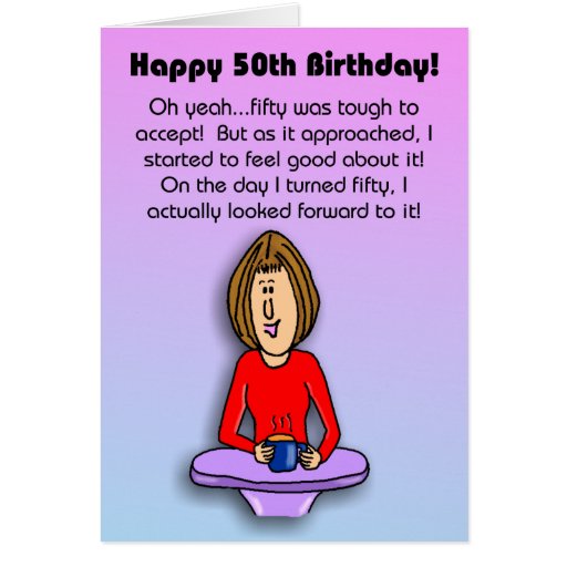 Funny Birthday Card Celebrating 50th Birthday Zazzle