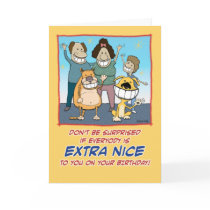 Funny birthday card: Extra Nice