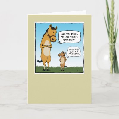 This funny birthday card features The Angry Horse and his pal, Little ...