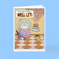 Funny Birthday Card: Well Lit