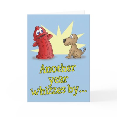Funny Birthday Cards: Another Year by nopolymon