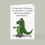 Funny Birthday Cards: Dinosaur extinction