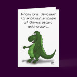 Funny Birthday Cards: Dinosaur extinction