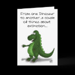 Funny Birthday Cards: Dinosaur extinction