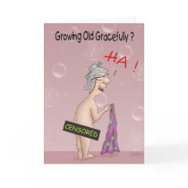 Funny Birthday Cards: Growing old Gracefully?