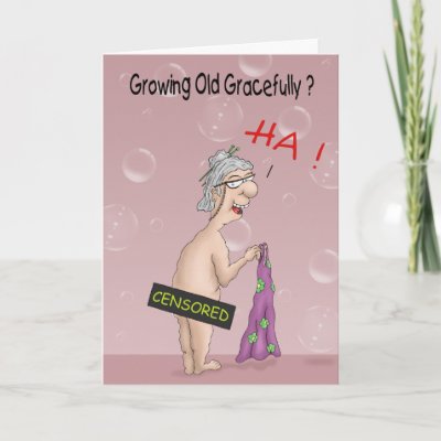 A funny old lady cartoon character set to a birthday card about her 