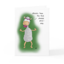Funny Birthday Cards: I'm the Sheep by nopolymon Funny Birthday Cards: I'm the Sheep