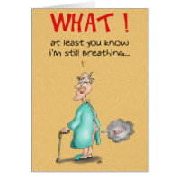Funny Birthday Cards: Old Fart Greeting Card