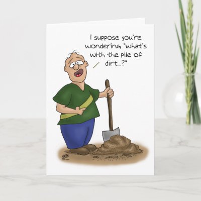 Funny Birthday Cards: Older than Dirt