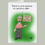 Funny Birthday Cards: One Positive to Age