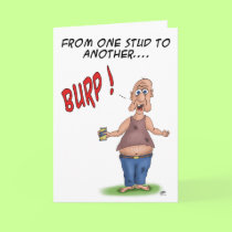 Funny Birthday Cards: One stud to another