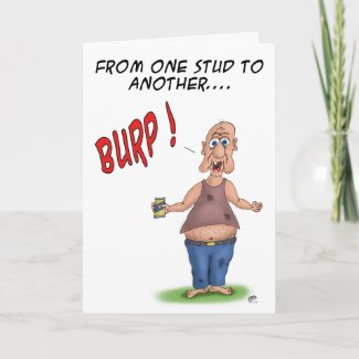 Funny Birthday Cards: One stud to another card