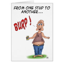 Funny Birthday Cards: One stud to another
