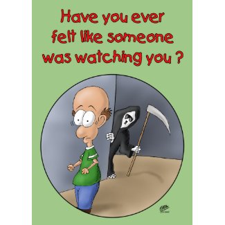 Funny Birthday Cards: Someone Watching You card