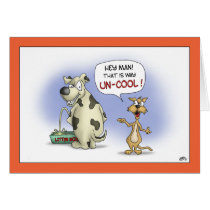 Funny Birthday Cards: Way Un-Cool cards