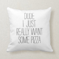 Funny Black White Pizza Addict Fast Food Throw Pillow