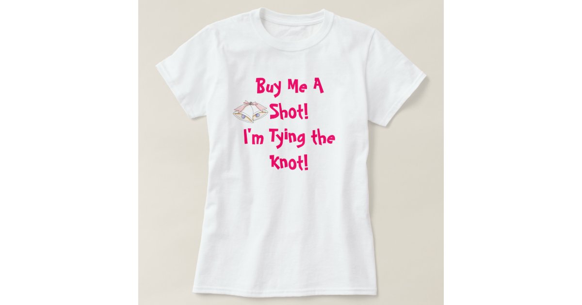 Funny bridal shower tshirt Zazzle