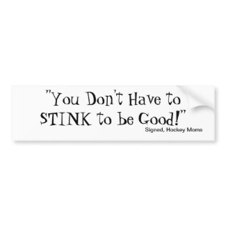 Funny Bumper Sticker for Hockey Moms bumpersticker