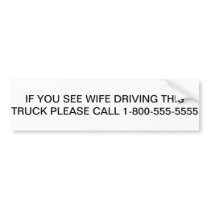 Funny bumper stickers for car and trucks