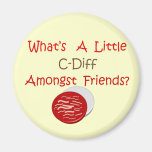Funny C-Diff Nurse T-Shirts & Gifts Fridge Magnet