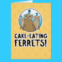 Funny Cake Ferrets birthday card cards