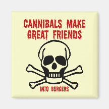 Funny cannibals fridge magnet