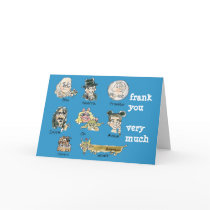 Funny Cartoon Frank You Very Much cards