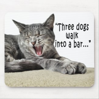 Funny cat laughing about dog joke mousepad
