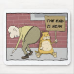 Funny cat mousepad: End is Near