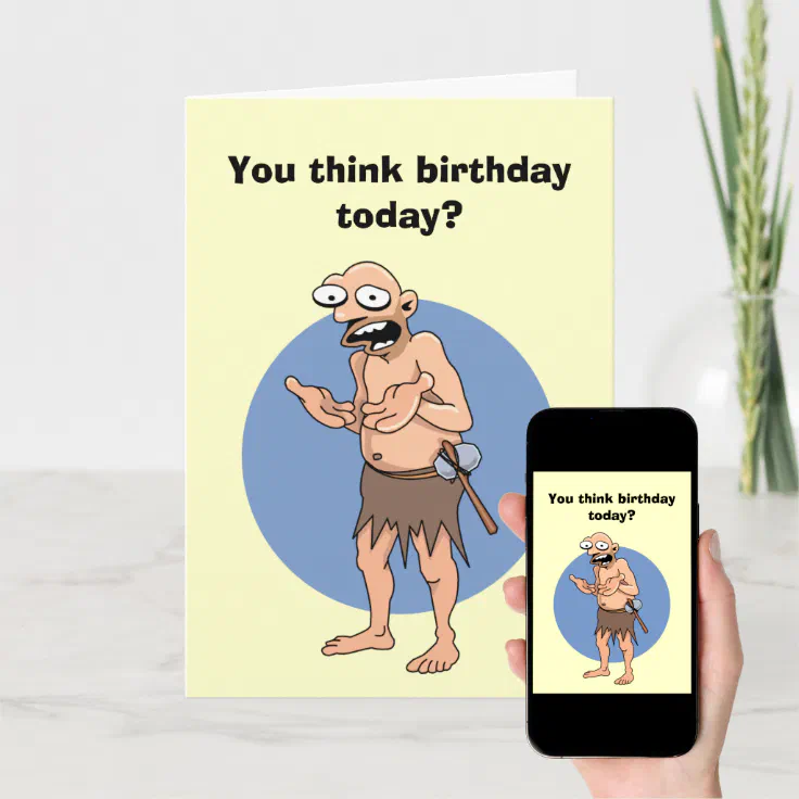 Funny Caveman Birthday Card Zazzle