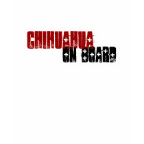 Funny Chihuahua On Board T-Shirt