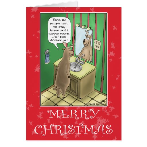 Funny Christmas Cards Working Christmas Eve Card Zazzle