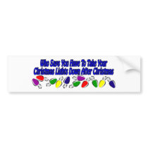 Funny Christmas lights design bumper stickers by Theholidayshoppe Funny Christmas lights design bumper stickers