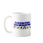 Funny Christmas lights design mugs