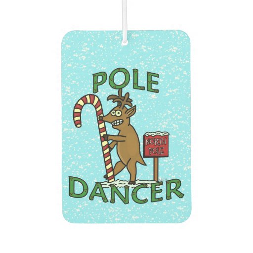 Funny Christmas Reindeer Dancer Pun Car Air Freshener Zazzle
