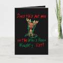 Funny Christmas  Rudolph's Been Naughty card