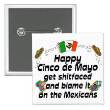 Funny Cinco de Mayo Buttons