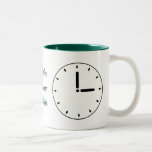 Funny Clock Face Scheduled Maintenance Cup Coffee Mug