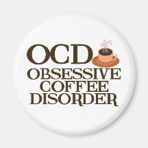 Funny Coffee Addict Magnet