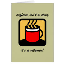 Funny coffee greeting card