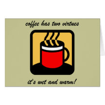 Funny coffee greeting card
