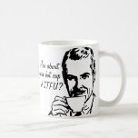 Funny Coffee Humor Coffee Mugs