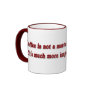 Funny Coffee Mug