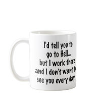 Funny Coffee Mug