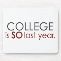 Funny College Grad Mouse Mats