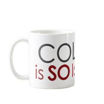 Funny College Grad Mug
